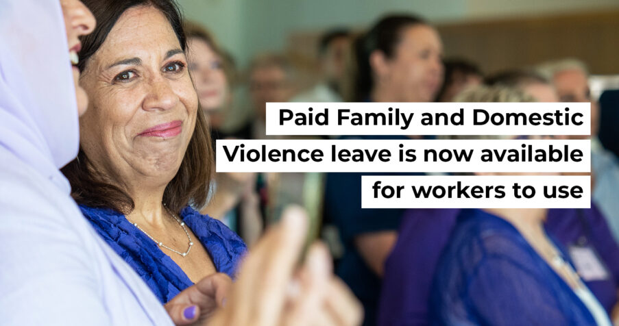 Post Thumbnail: Paid Family and Domestic Violence leave is now available for workers to use