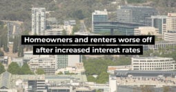 Homeowners and renters worse off after increased interest rates