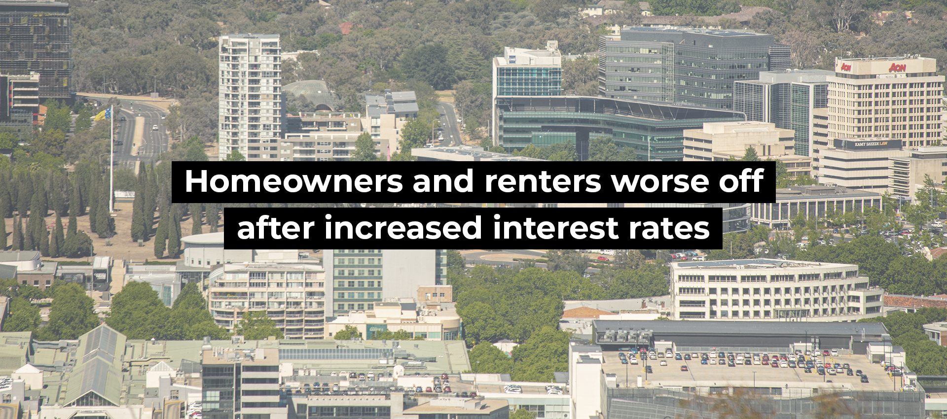 Homeowners and renters worse off after increased interest rates