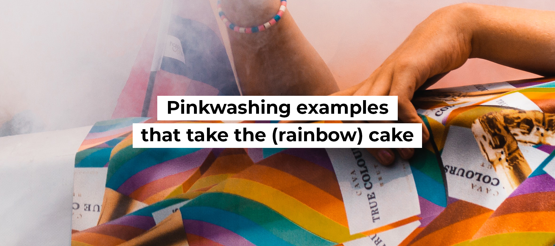 Pinkwashing examples that take the (rainbow) cake