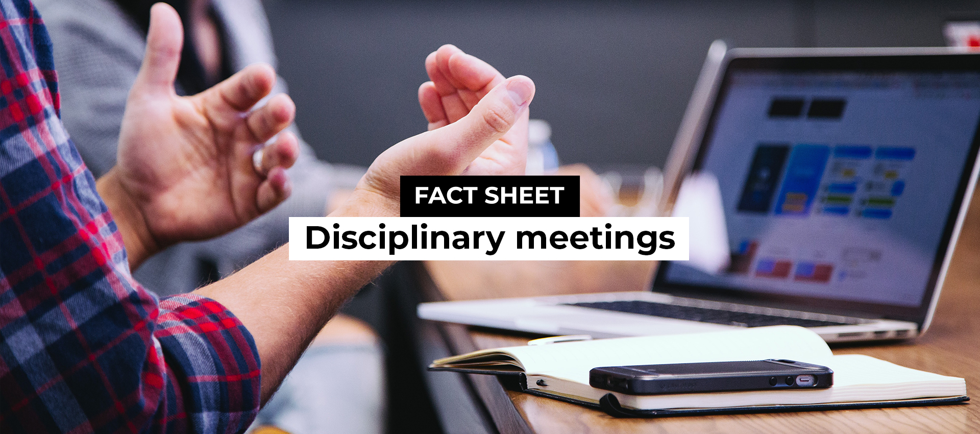 Disciplinary meetings