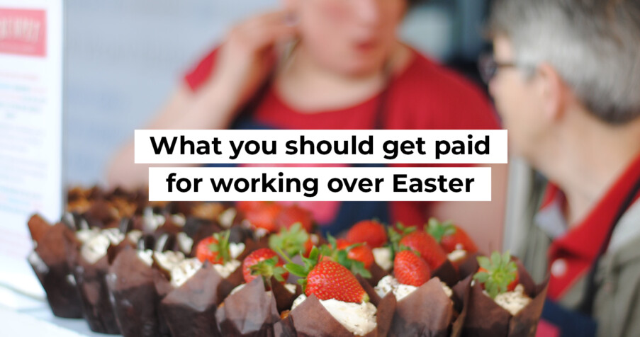 Post Thumbnail: What you should get paid for working over Easter
