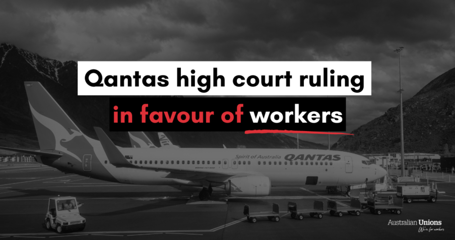 Post Thumbnail: Qantas high court ruling in favour of workers