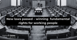 New laws passed – winning fundamental rights for working people  