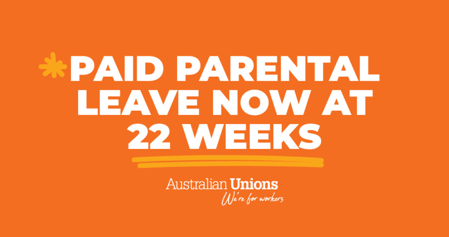 Post Thumbnail: Paid Parental Leave now at 22 weeks
