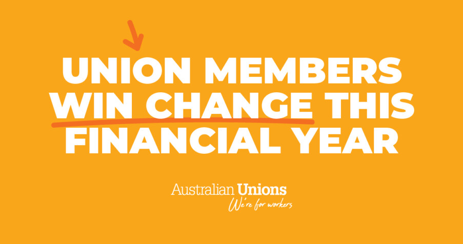 Post Thumbnail: Union members win change this financial year