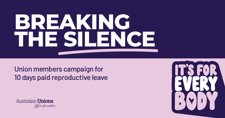 Post Thumbnail: Breaking the silence: union members campaign for paid reproductive leave