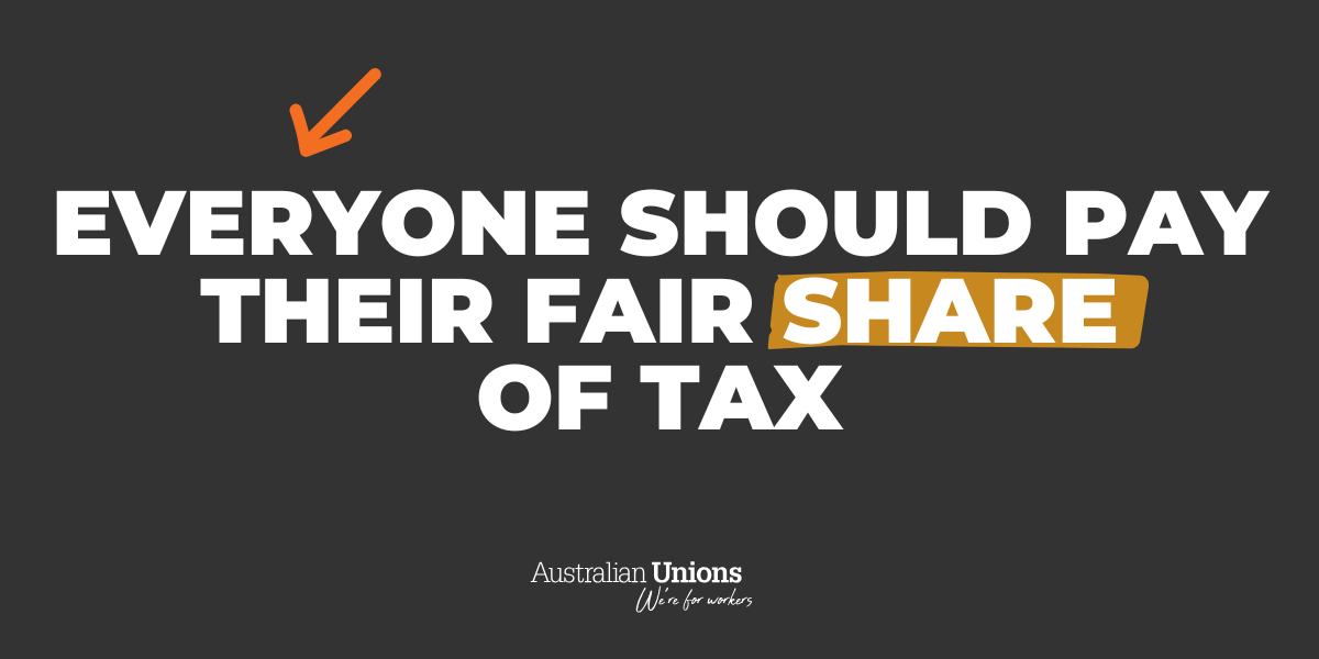 Everyone should pay their fair share of tax
