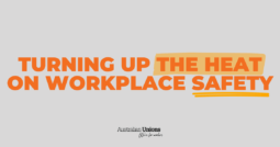 Turning up the heat on workplace safety