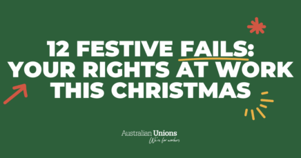 12 Festive Fails: your workplace rights this Christmas