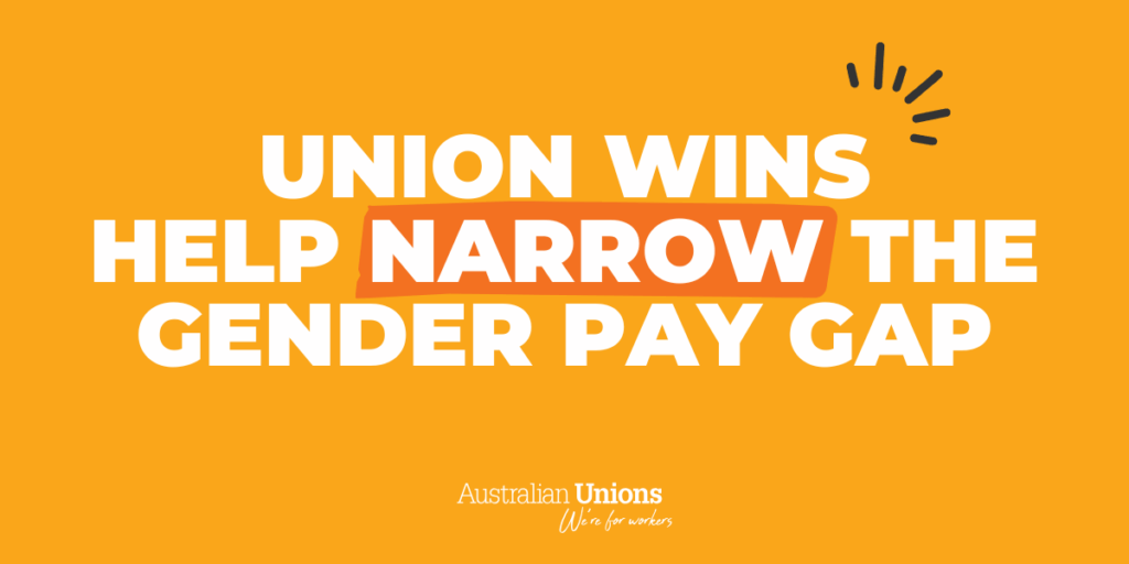 Union wins help narrow the gender pay gap