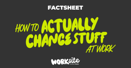 Factsheet Thumbnail: How to Actually Change Stuff at Work