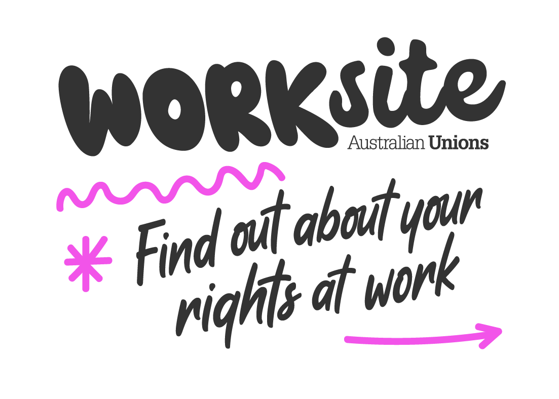 Worksite, find out about your rights at work banner