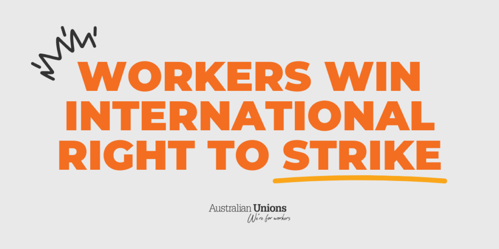 Workers win international right to strike